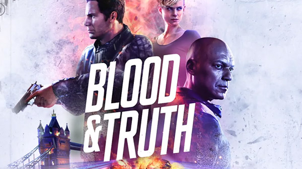 Blood & Truth notas