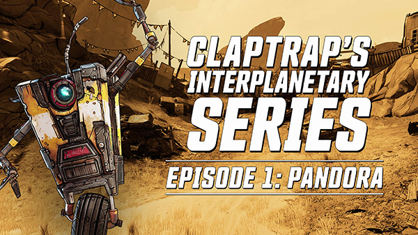 Borderlands 3 Em novo trailer Claptrap te apresenta o Planeta Pandora