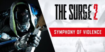 Confira toda a poesia da violência no novo trailer de The Surge 2 'Symphony of Violence'