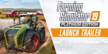 Expansão Farming Simulator 19 Platinum ganha trailer de lançamento