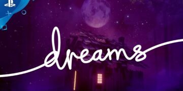 Dreams trailer de lançamento