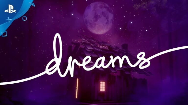Dreams trailer de lançamento