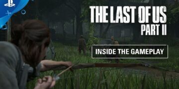 The Last of Us Part II exibe novo diário de desenvolvimento focado na jogabilidade