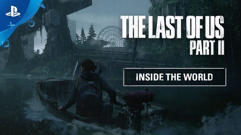 The Last of Us Part II exibe novo diário de desenvolvimento focado no mundo