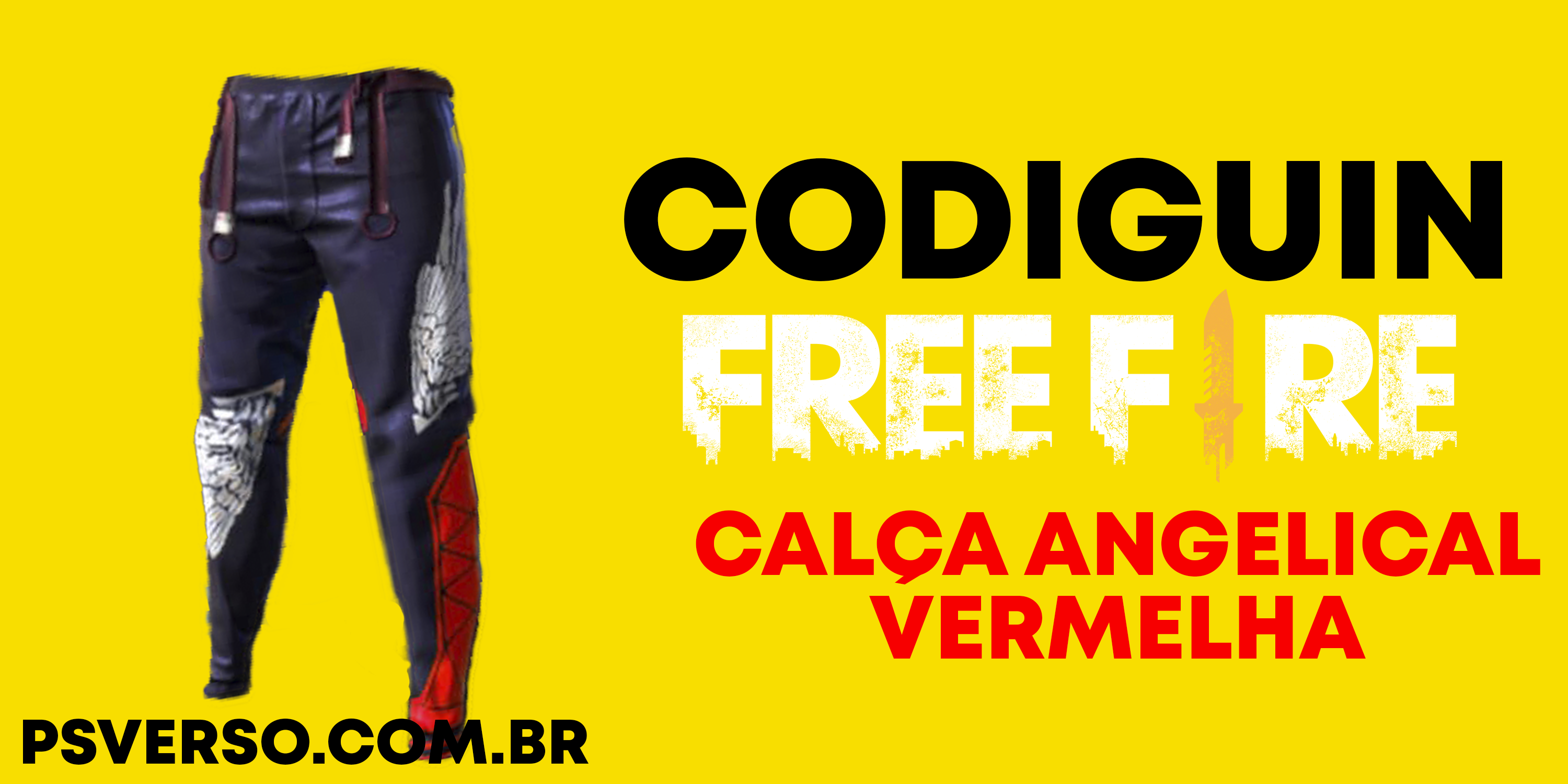 CODIGUIN DA CALÇA ANGELICAL VERMELHA DE GRAÇA ! 