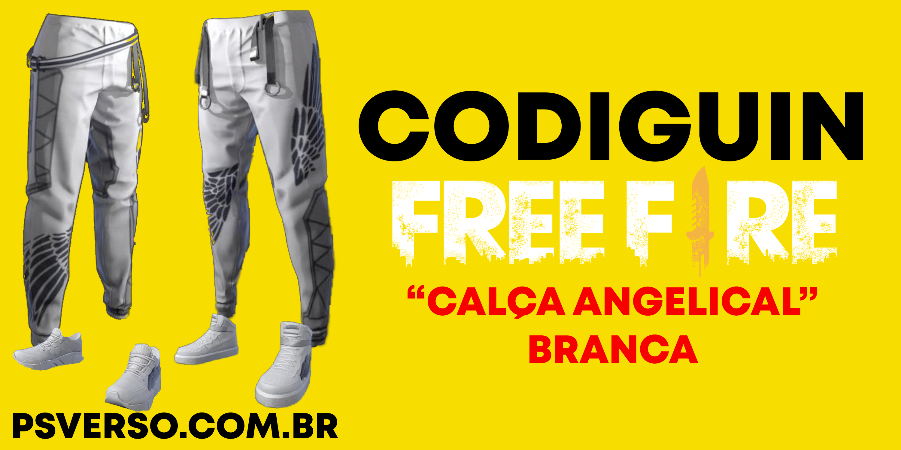 CODIGUIN FF: Free Fire libera código Calça Angelical Dourada (Amarela);  Resgate no Rewards