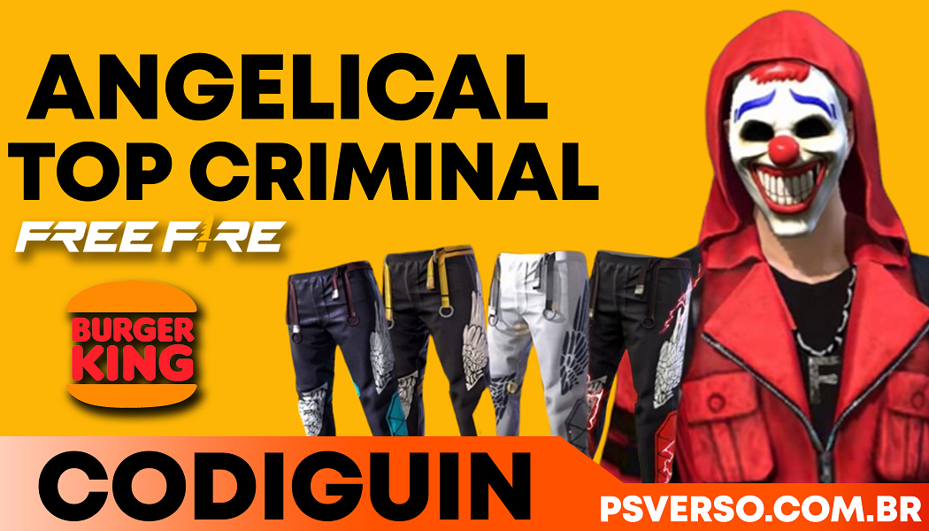 CODIGUIN FF: Calça angelical disponível em parceria com Burger King