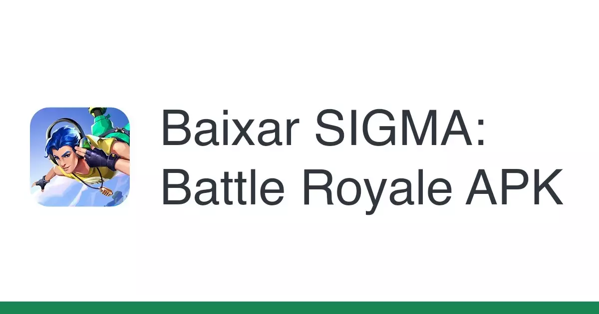 Como fazer download de Sigma? Battle Royale é removido da Play Store