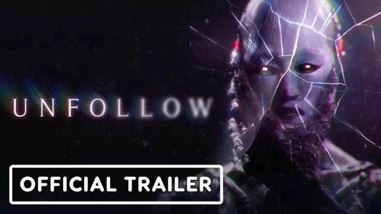 Unfollow novo trailer