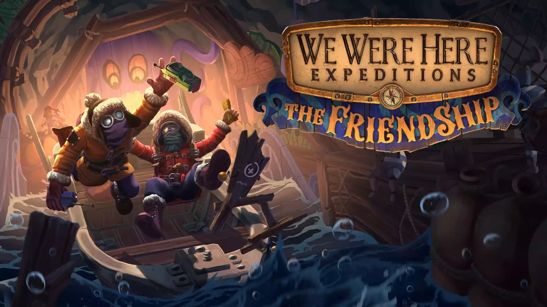 We Were Here Expeditions The Friendship
