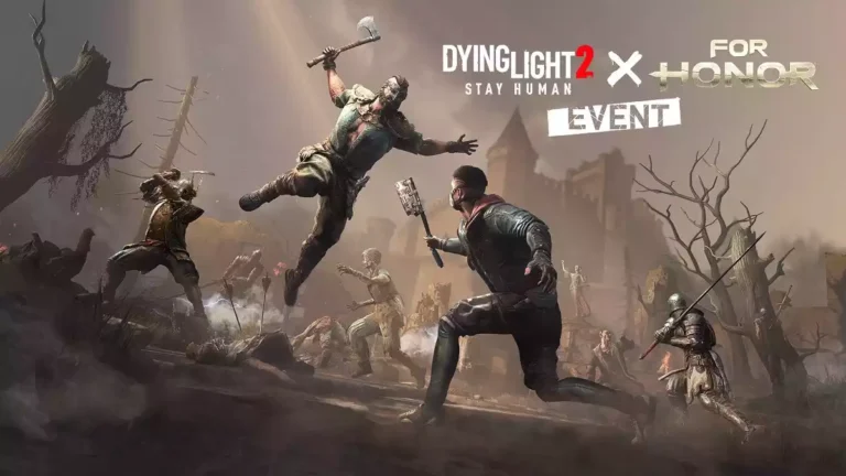 Dying Light 2 Stay Human anuncia crossover com For Honor