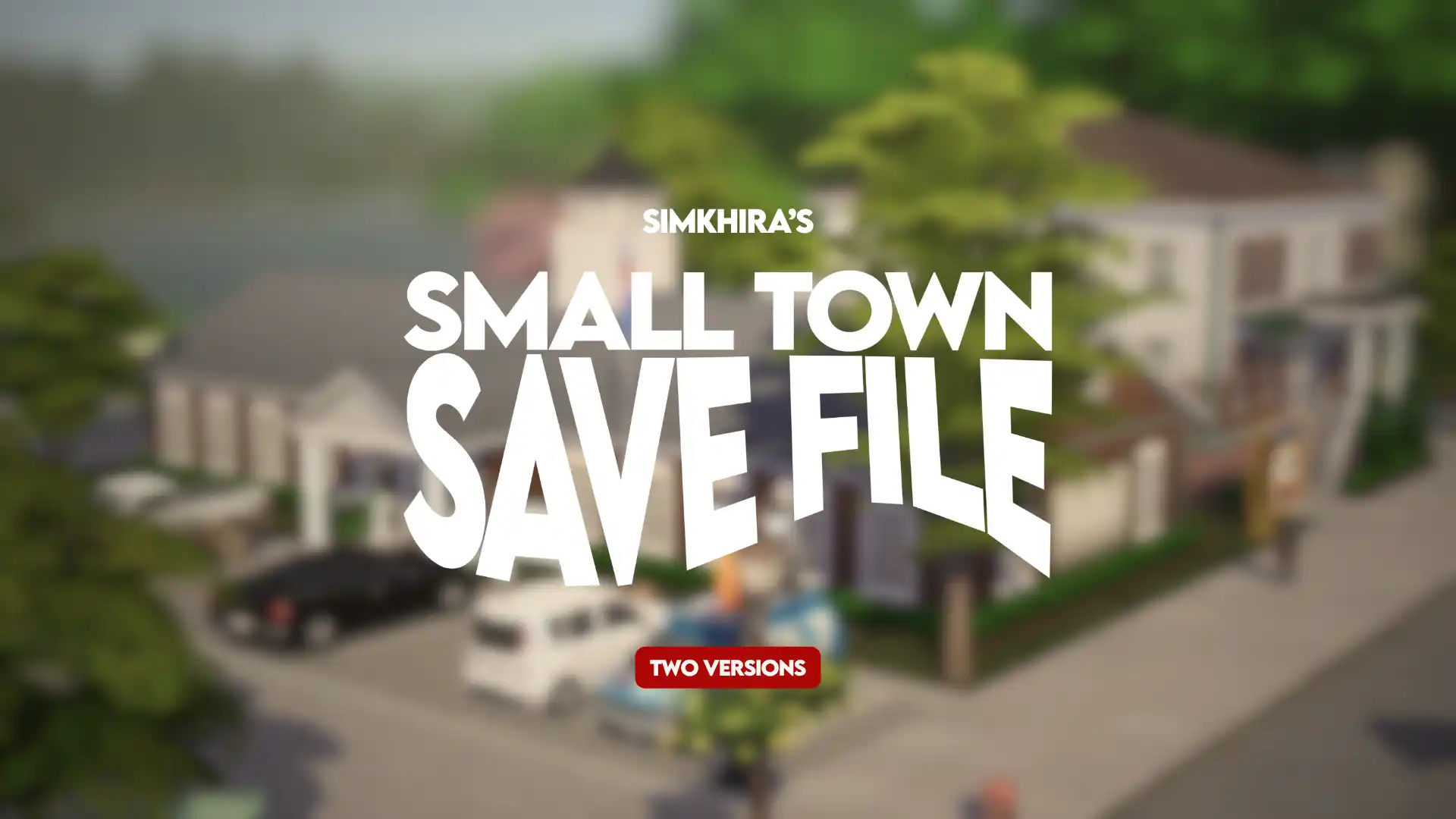 Small Town por simkhira save file the sims 4 Small Town por simkhira save file the sims 4
