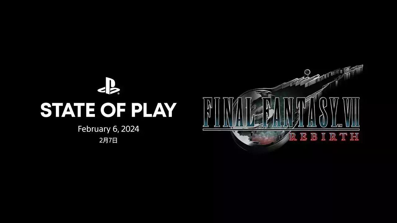 State of Play Final Fantasy 7 Rebirth