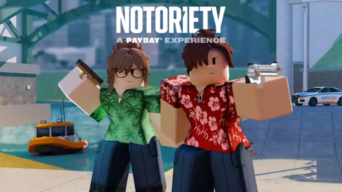 Notoriety Roblox