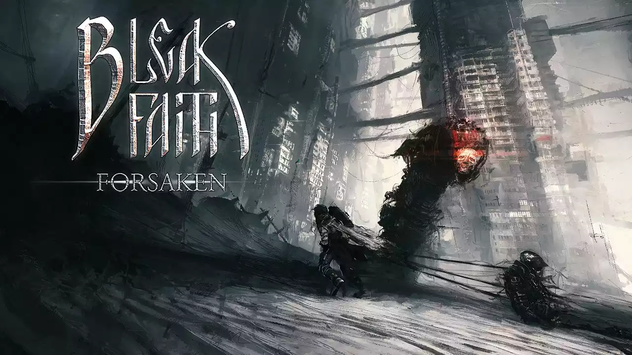 Bleak Faith Forsaken