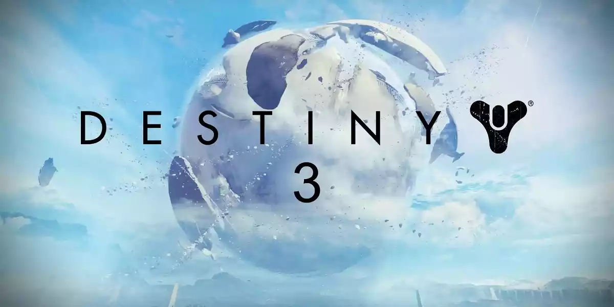 Destiny 3