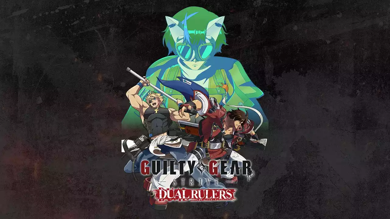 Guilty Gear Strive Dual Rulers