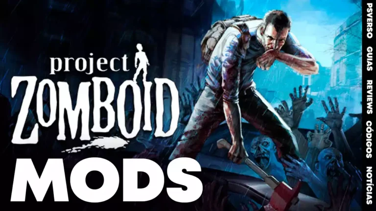 project zomboid melhores mods