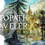 Review | Octopath Traveler 0 – Tragédia, Crueldade e Corrupção em Osterra